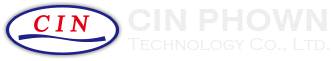 CIN PHOWN TECHNOLOGY CO., LTD